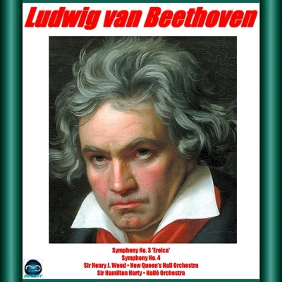 Beethoven: Symphony No. 3 &#x27;Eroica&#x27;, No. 4 专辑 Roy Goodman/New Queen's Hall Orchestra/New Queen's Hall Chorus