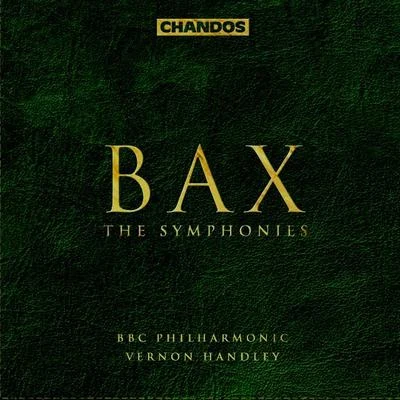 Vernon Handley Arnold Bax The Symphonies