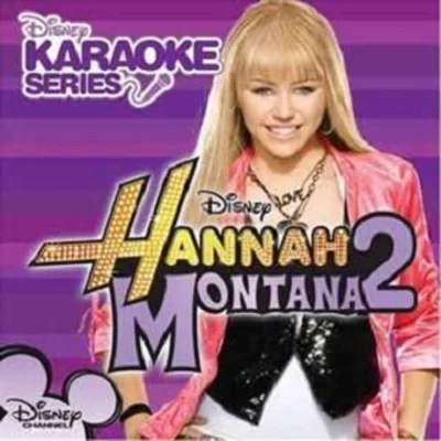 Miley CyrusPretty Pink Disney Karaoke Series: Hannah Montana, Vol. 2