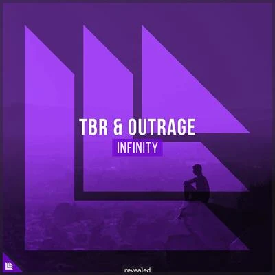 Revealed Recordings/OUTRAGE/TBR Infinity