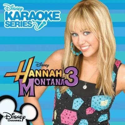 Disney Karaoke Series: Hannah Montana 3 專輯 Miley Cyrus/Mark Ronson