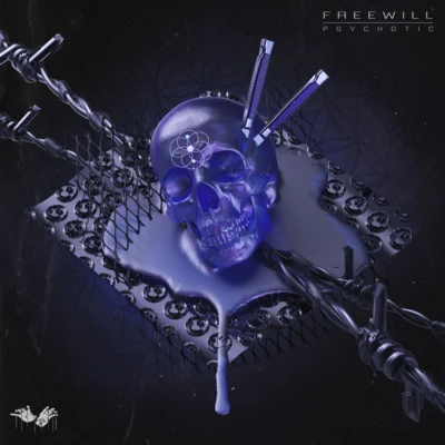 Psychotic 專輯 Freewill