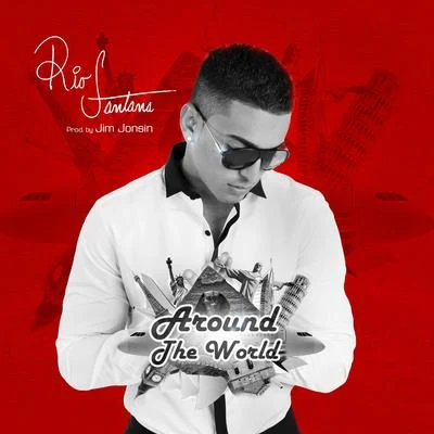 Around the World - Single 專輯 Rio Santana