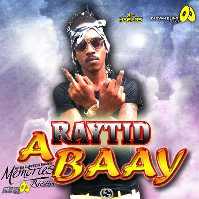 A Baay - Single 專輯 Raytid