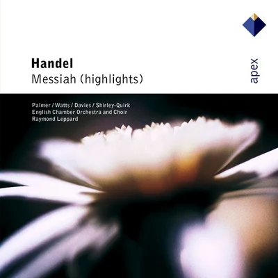 Handel : Messiah [Highlights]-Apex 專輯 Raymond Leppard