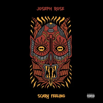 Scary Feeling 專輯 Joseph Rose