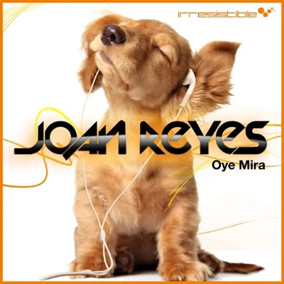 Oye Mira 專輯 Joan Reyes