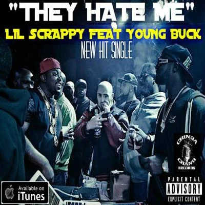 They Hate Me 专辑 Lil Scrappy/5050 Twin/Crime Mob/Chamillionaire/Paul Wall