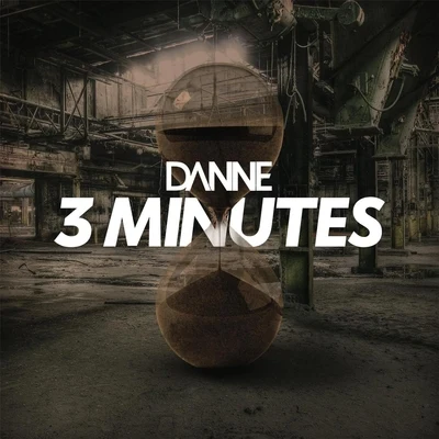 3 Minutes 专辑 DANNE