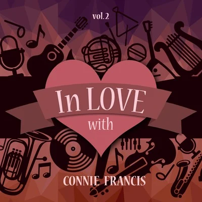 Connie Francis In Love with Connie Francis, Vol. 2