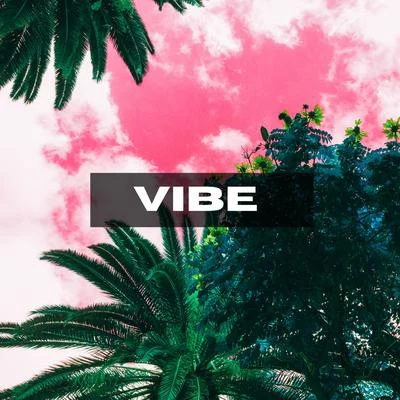 Vibe 专辑 krz/YoHoney/Jaeluna La Mata/Keytel/Mathew