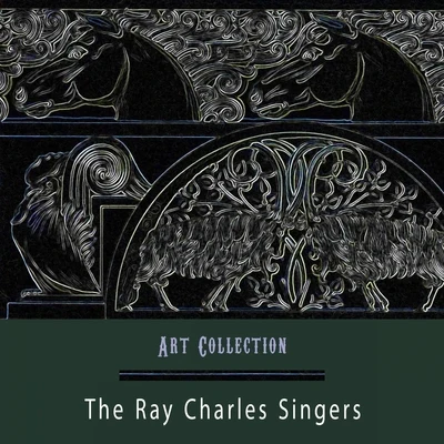 Art Collection 專輯 The Ray Charles Singers/Frank Sinatra