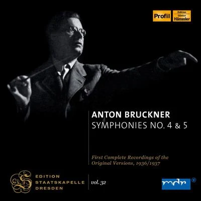 BRUCKNER, A.: Symphonies Nos. 4, "Romantic" and 5 (Bohm) (Staatskapelle Dresden Edition, Vol. 32) (1936-1937) 專輯 Staatskapelle Dresden/Rosl Schwaiger/Berlin Radio Symphony Orchestra/Rolando Villazon/Chamber Orchestra of Europe