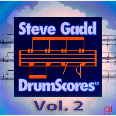 Steve Gadd Drumscores, Vol. 2 專輯 Steve Gadd/Michael Blicher/Dan Hemmer