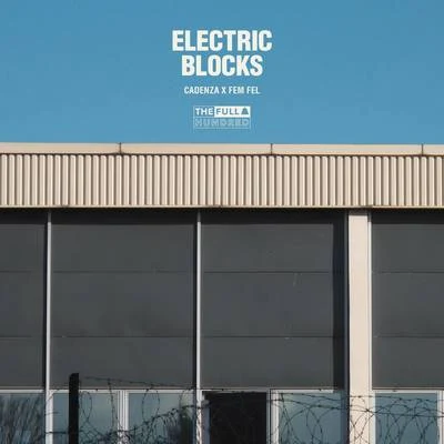 Electric Blocks 专辑 Cadenza