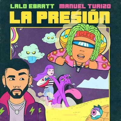 La Presión 专辑 Lalo Ebratt/Matt Hunter