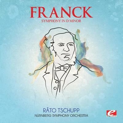 Franck: Symphony in D Minor (Digitally Remastered) 專輯 Othmar M.F. Mága/Nürnberg Symphony Orchestra/Anton Webern