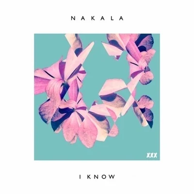 I Know 专辑 Nakala