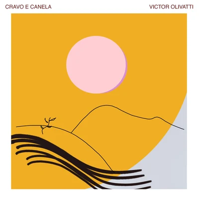 Cravo e Canela 專輯 Victor Olivatti/Future Class/RADIOMATIK