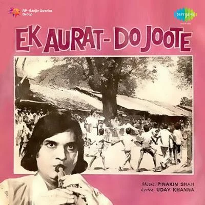 Pinakin ShahMukeshMinoo Purshottam Ek Aurat - Do Joote (Original Motion Picture Soundtrack)