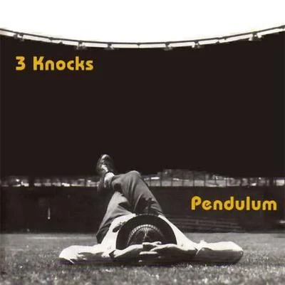 Three Knocks 專輯 Paper Heroes/Pendulum/The Subways/Hamfatter/CSS