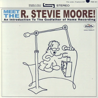 Meet The R. Stevie Moore! 专辑 R. Stevie Moore