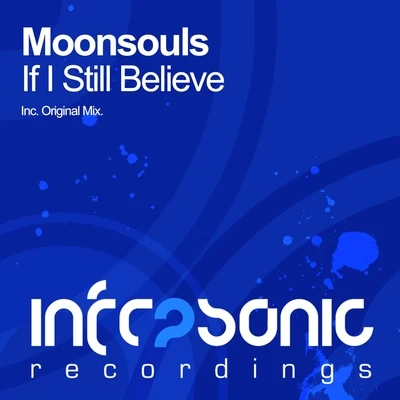 If I Still Believe 专辑 Moonsouls