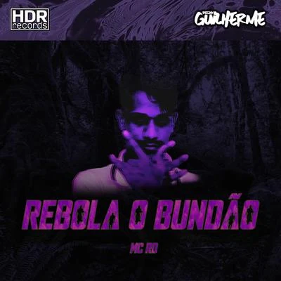 MC RDDJ Alex BNHMc Gw Rebola O Bundão