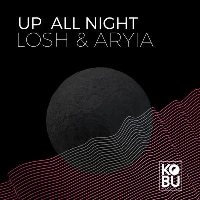 Up All Night 專輯 LOSH