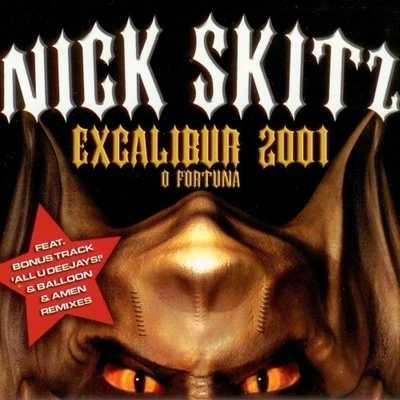 Excalibur 2001 专辑 Nick Skitz