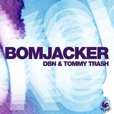 Bomjacker 專輯 DBN/Cosmo Klein