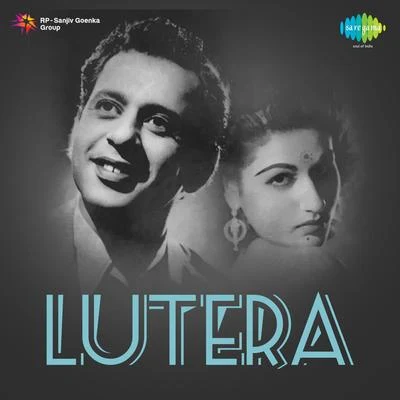 Lutera 专辑 Mohammed Rafi/Amirbai Karnataki/Shamshad Begum