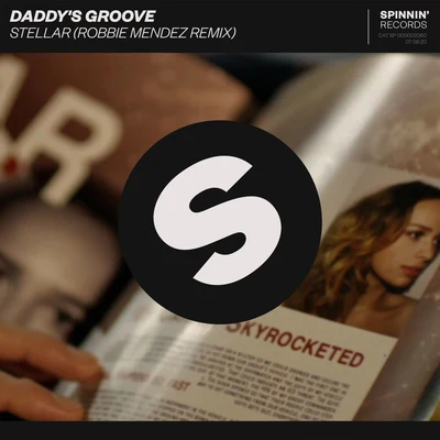 Stellar (Robbie Mendez Remix) 專輯 Ron Louis Smith 2nd/Daddys Groove