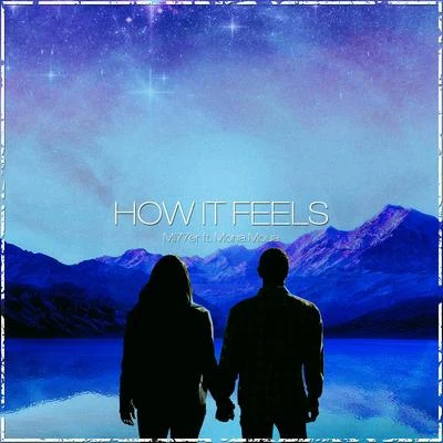 How It Feels (feat. Mona Moua) 专辑 Steph/Mona Moua