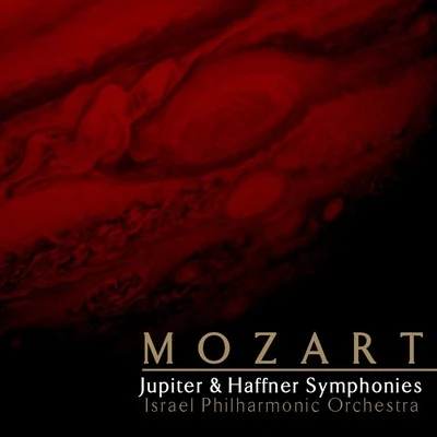 Mozart: Jupiter & Haffner Symphonies 專輯 Israel Philharmonic Orchestra