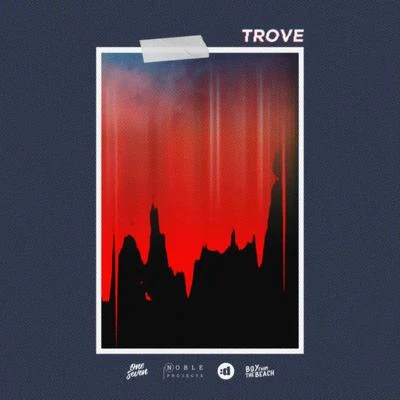 Trove (EP) 专辑 Trove