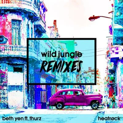 Wild Jungle Remixes 专辑 Beth Yen