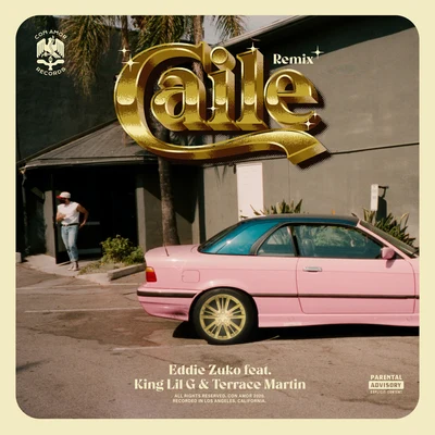 Caile Remix (feat. King Lil G & Terrace Martin) 專輯 Terrace Martin