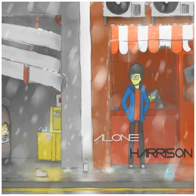 HARRISON Alone