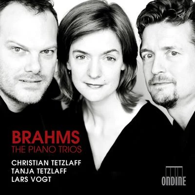 BRAHMS, J.: Piano Trios Nos. 1-3 (C. and T. Tetzlaff, Vogt) 專輯 Christian Tetzlaff