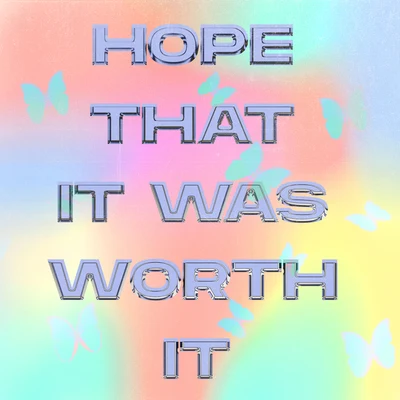 Hope That It Was Worth It 專輯 Olivia OBrien