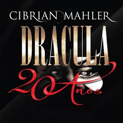 Mahler Dracula 20 Años (Banda Sonora Original)