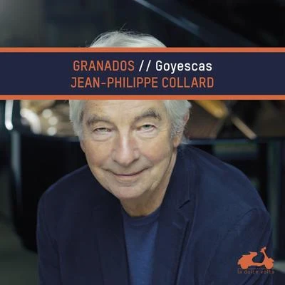 Granados: Goyescas 專輯 Jean-Philippe Collard