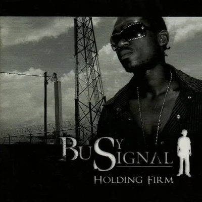 Holding Firm 專輯 Busy Signal