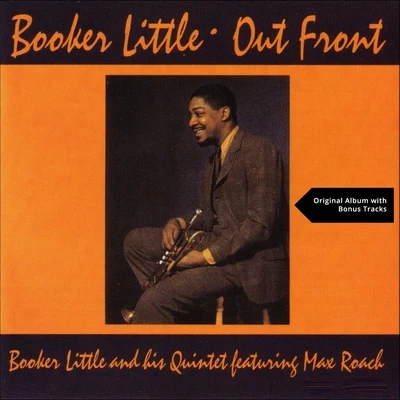 Out Front (Original Album plus Bonus Tracks) 专辑 Booker Little