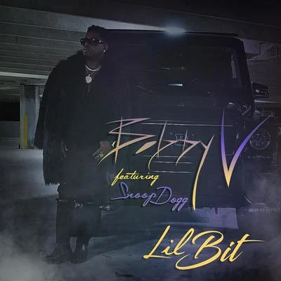 Bobby V lil Bit - Single (Radio Edit)