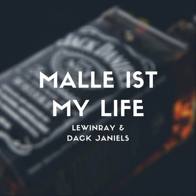 Malle ist my Life (feat. Dack Janiels) 專輯 Dack Janiels