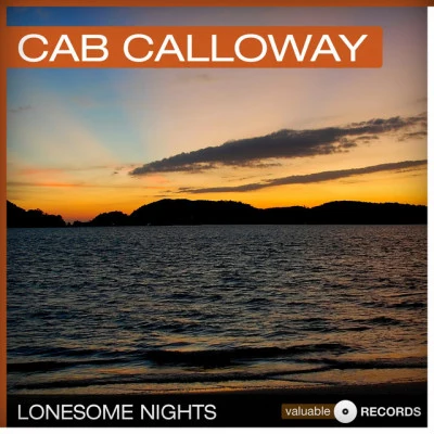 Lonesome Nights 专辑 Cab Calloway