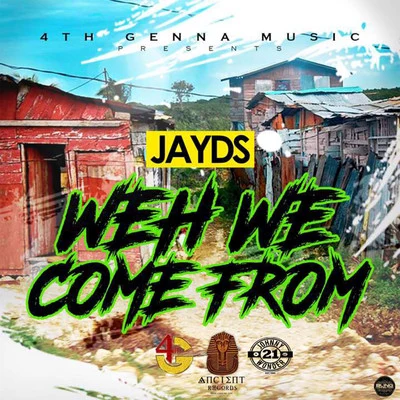 Weh We Come From 專輯 Onton/Jayds