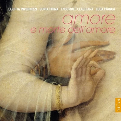 Amore e morte dellamore 專輯 Sonia Prina